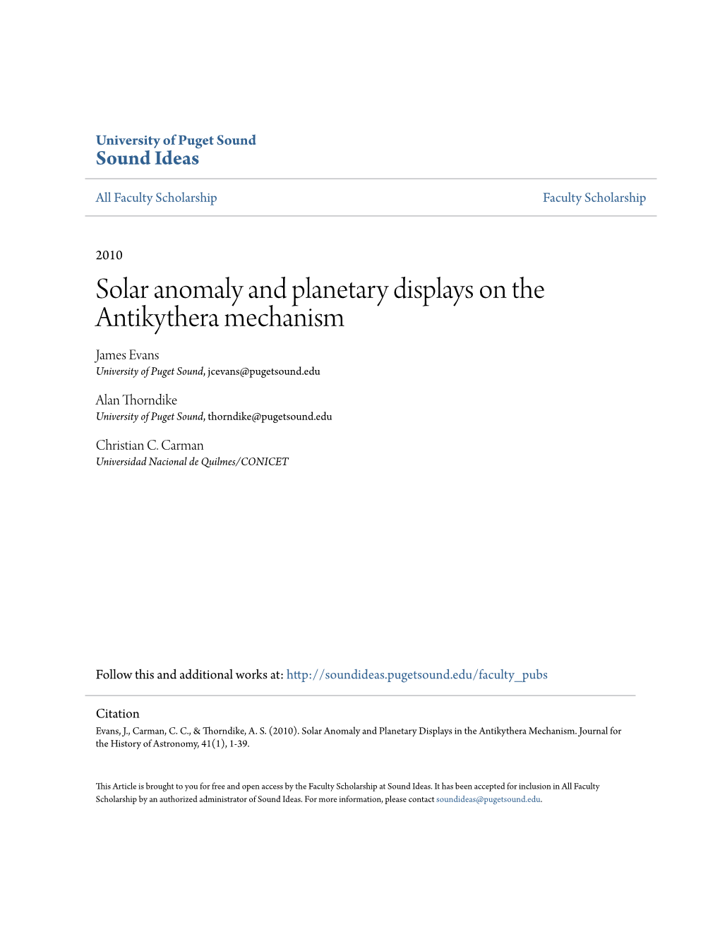 Solar Anomaly and Planetary Displays on the Antikythera Mechanism James Evans University of Puget Sound, Jcevans@Pugetsound.Edu