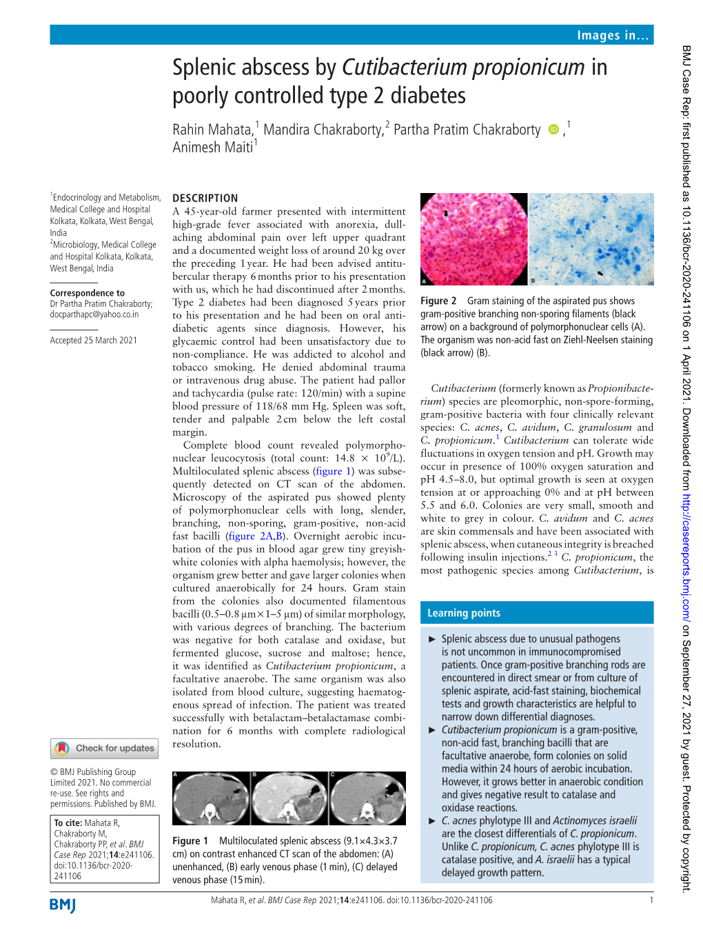 Splenic Abscess by Cutibacterium Propionicum in Poorly Controlled