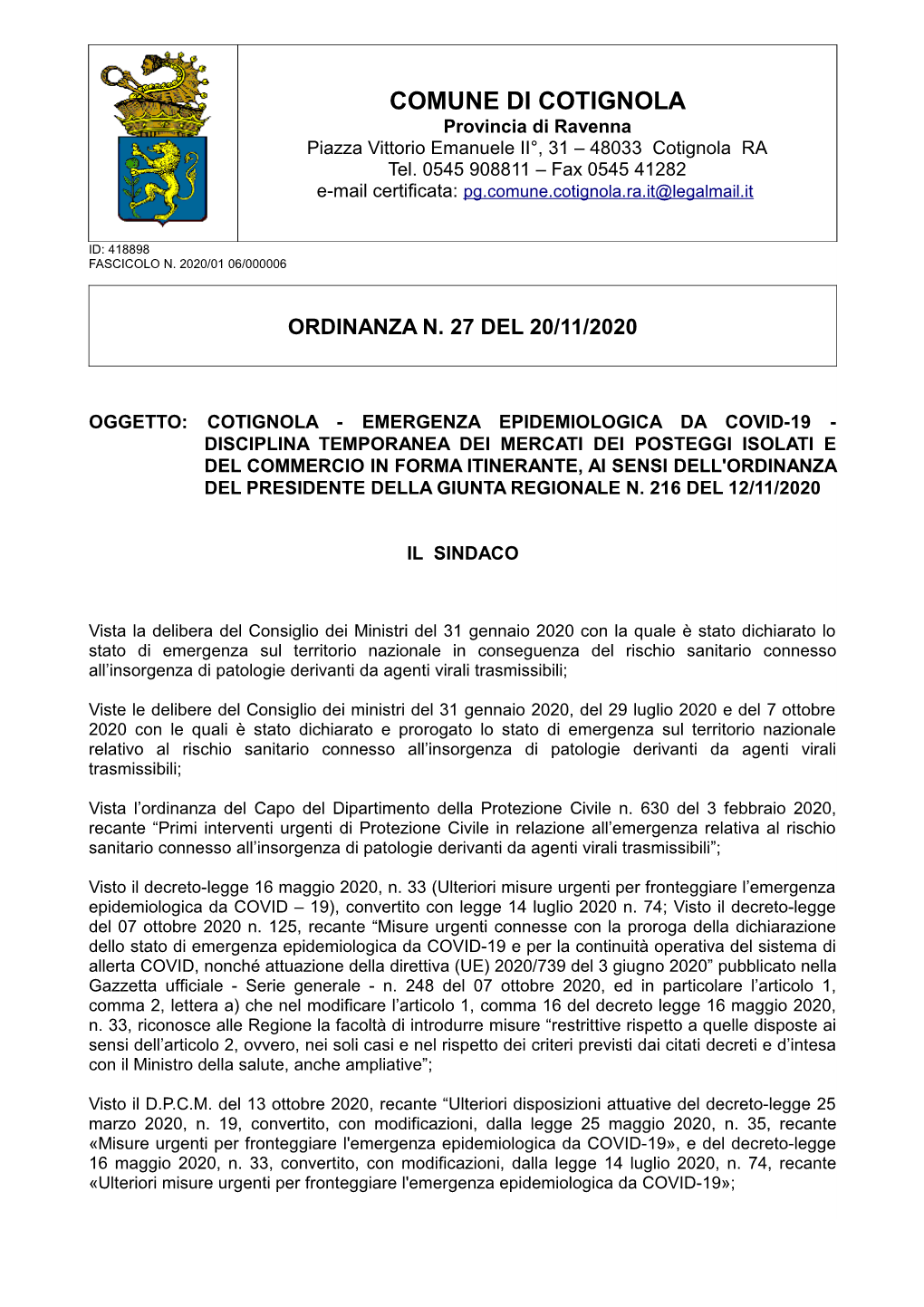 Disciplina Temporanea Dei Mercati Dei Posteggi Isolati E Del Commercio in Forma Itinerante, Ai Sensi Dell'ordinanza Del Presidente Della Giunta Regionale N