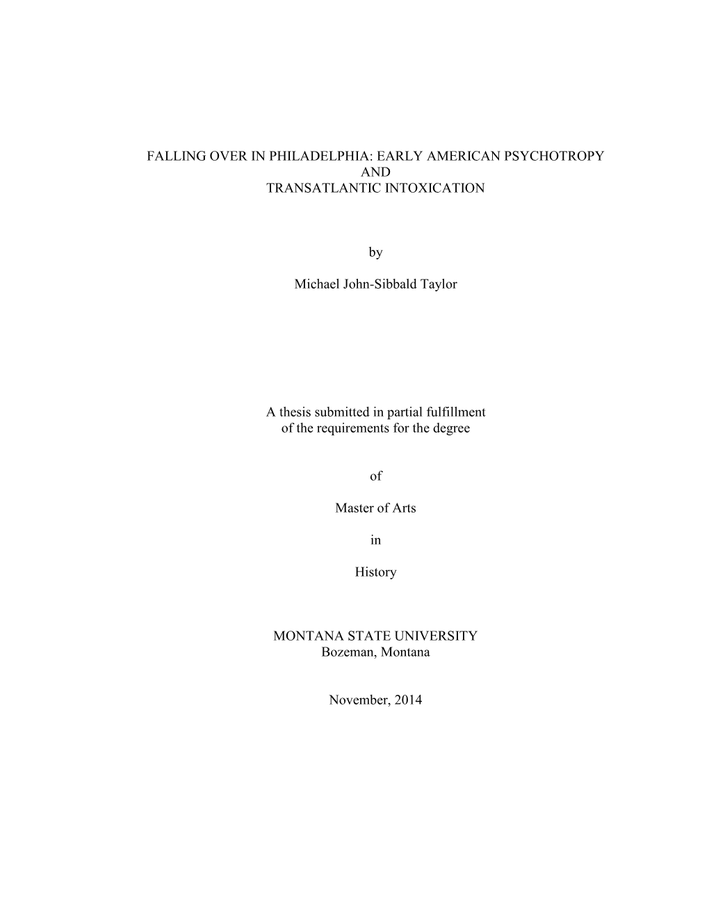 Falling Over in Philadelphia: Early American Psychotropy and Transatlantic Intoxication