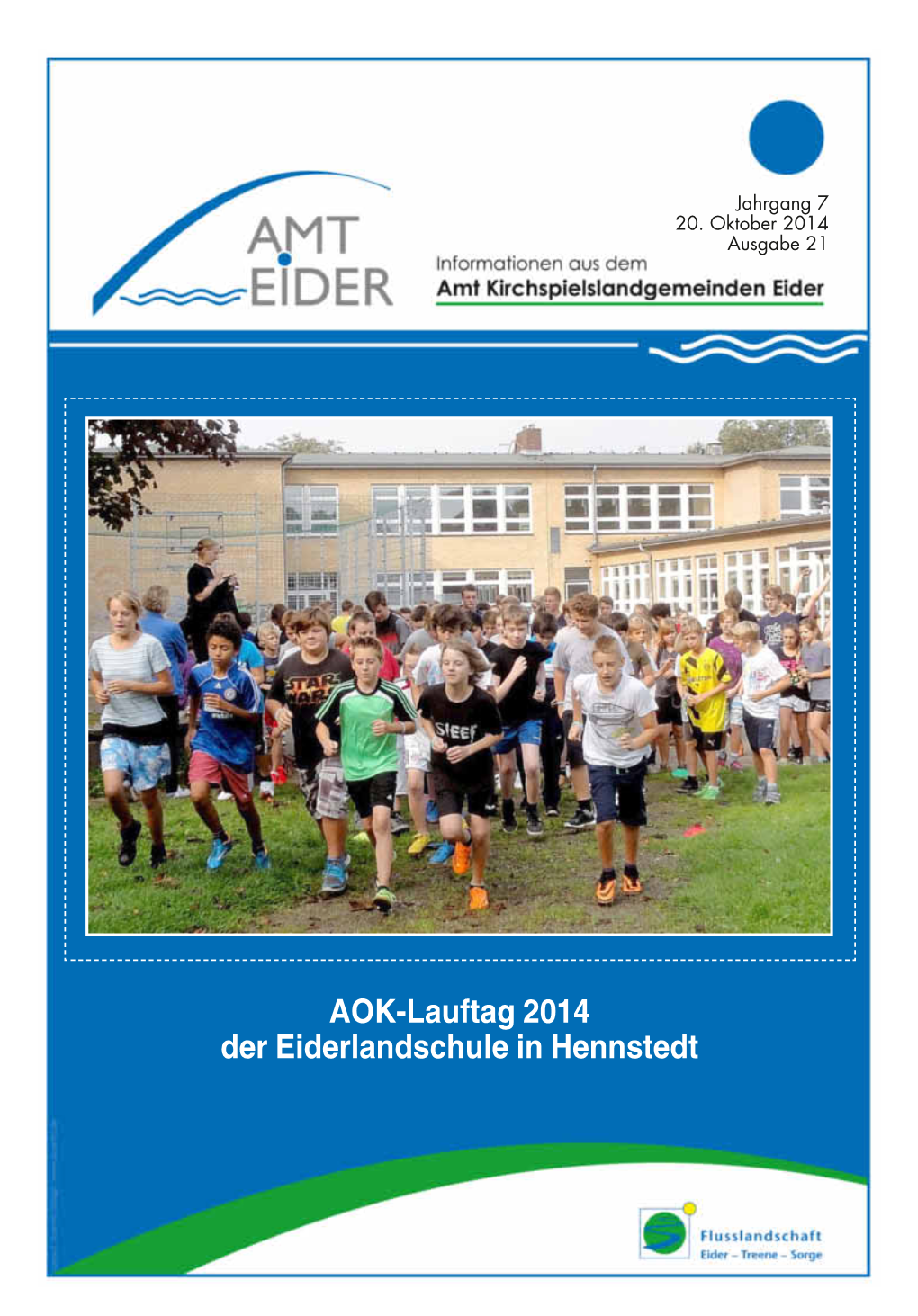 AOK-Lauftag 2014 Der Eiderlandschule in Hennstedt Amt Eider – 2 – Nr