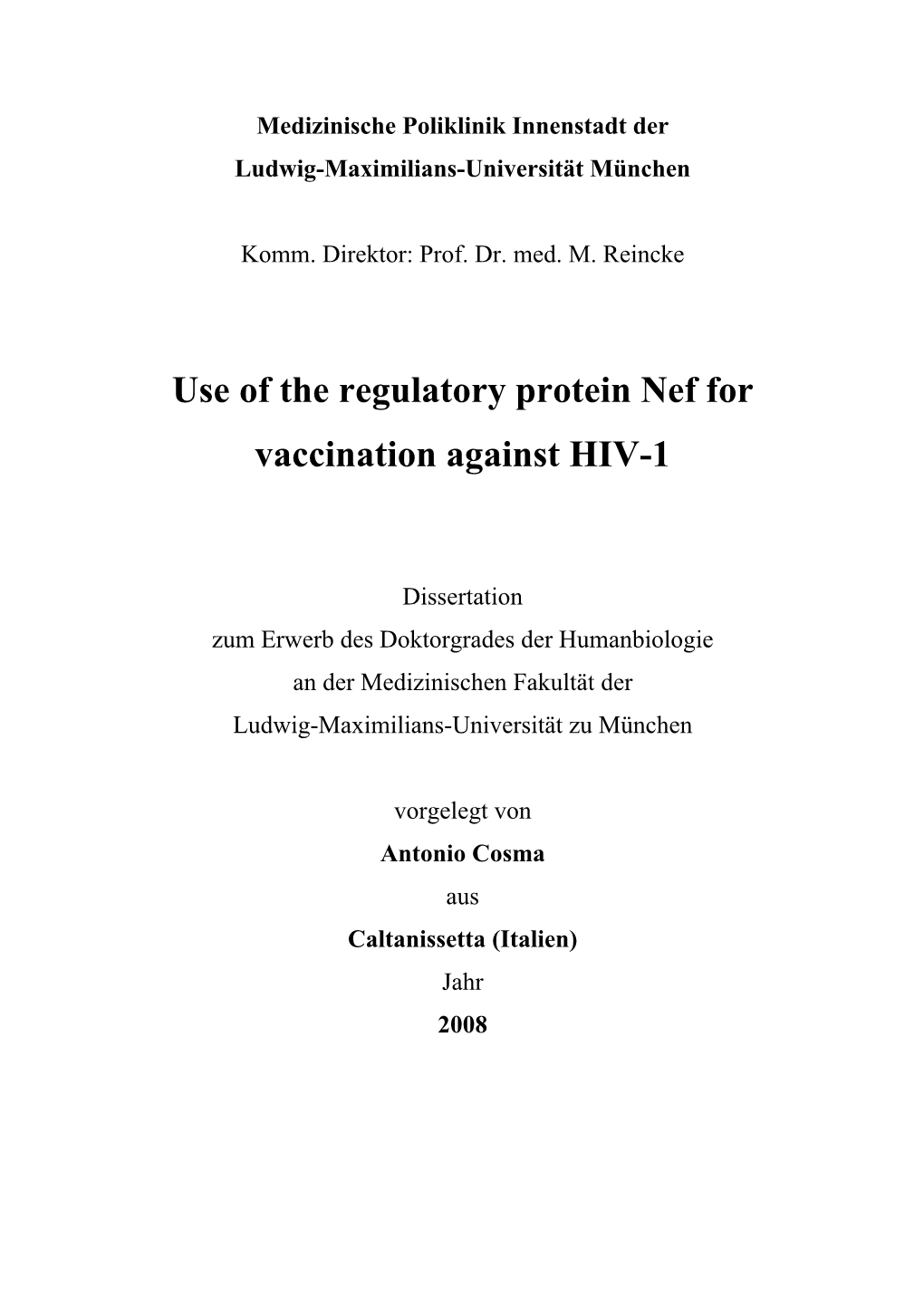 Use of the Regulatory Protein Nef for Vaccination Against HIV-1