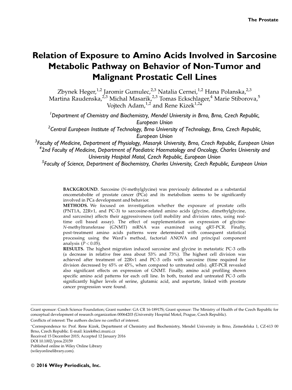 Relation of Exposure to Amino Acids Involved in Sarcosine Metabolic Pathway on Behavior of Non-Tumor and Malignant Prostatic Cell Lines