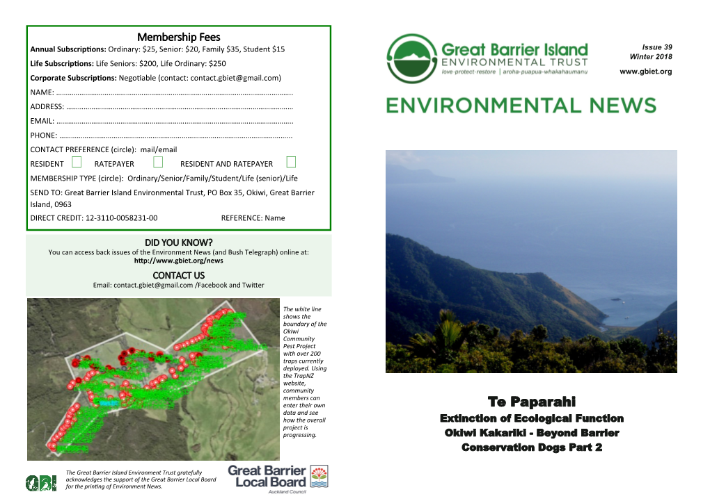 Te Paparahi Data and See How the Overall Extinction of Ecological Function Project Is Progressing