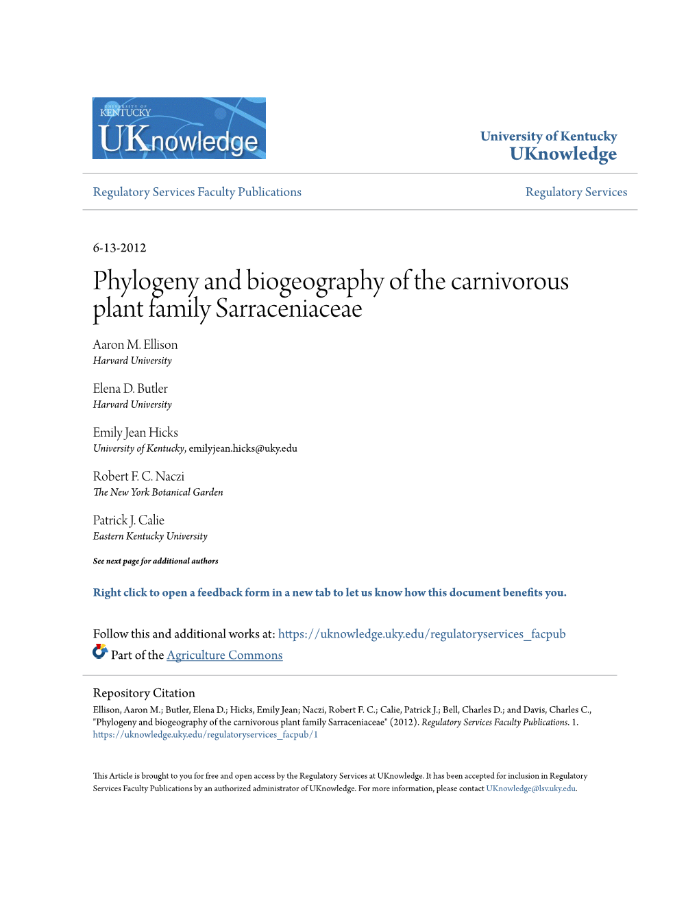 Phylogeny and Biogeography of the Carnivorous Plant Family Sarraceniaceae Aaron M