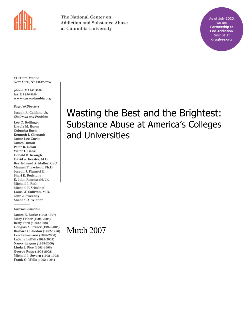Wasting the Best and the Brightest: Substance Abuse at America’S Colleges and Universities