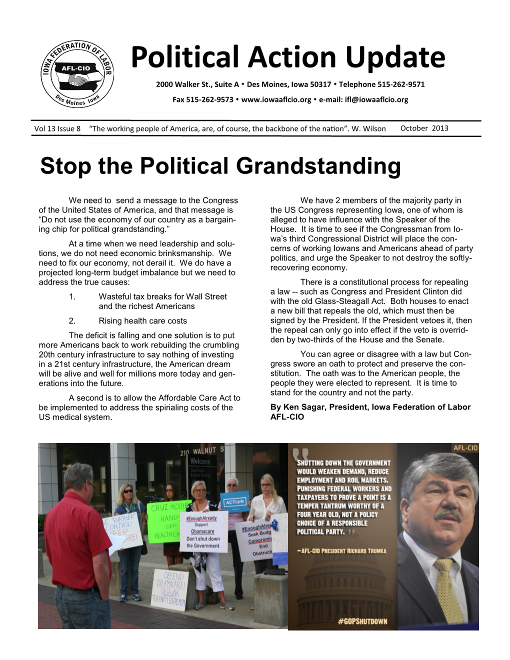 Political Action Update 2000 Walker St., Suite a  Des Moines, Iowa 50317  Telephone 515-262-9571 Fax 515-262-9573   E-Mail: Ifl@Iowaaflcio.Org