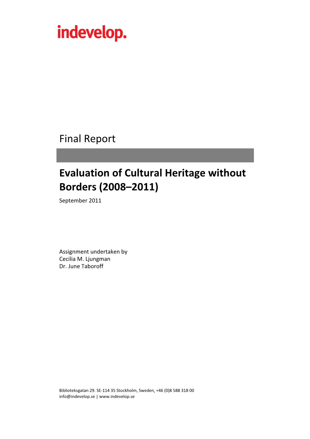 Final Report Evaluation of Cultural Heritage Without Borders