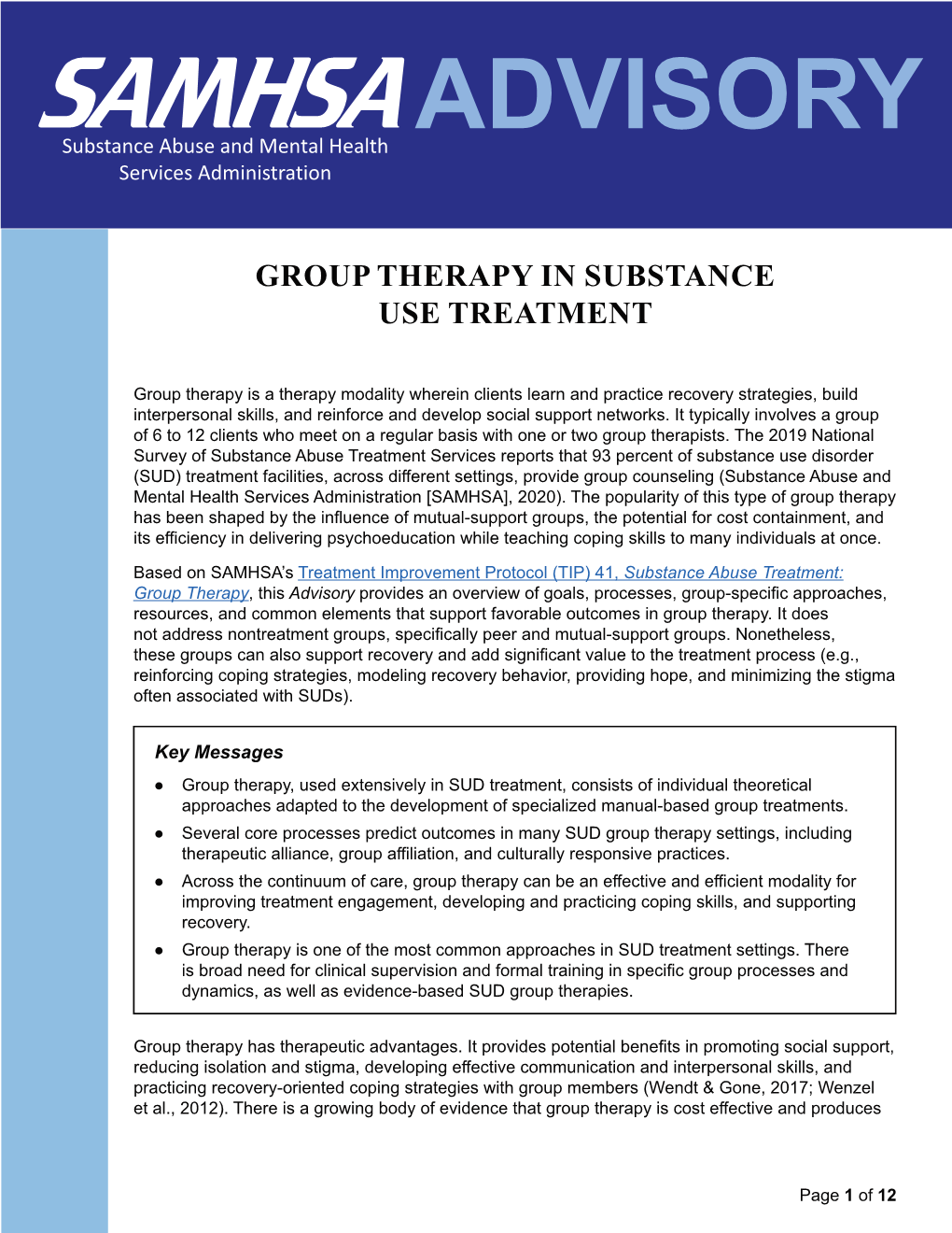 Group Therapy in Substance Use Treatment