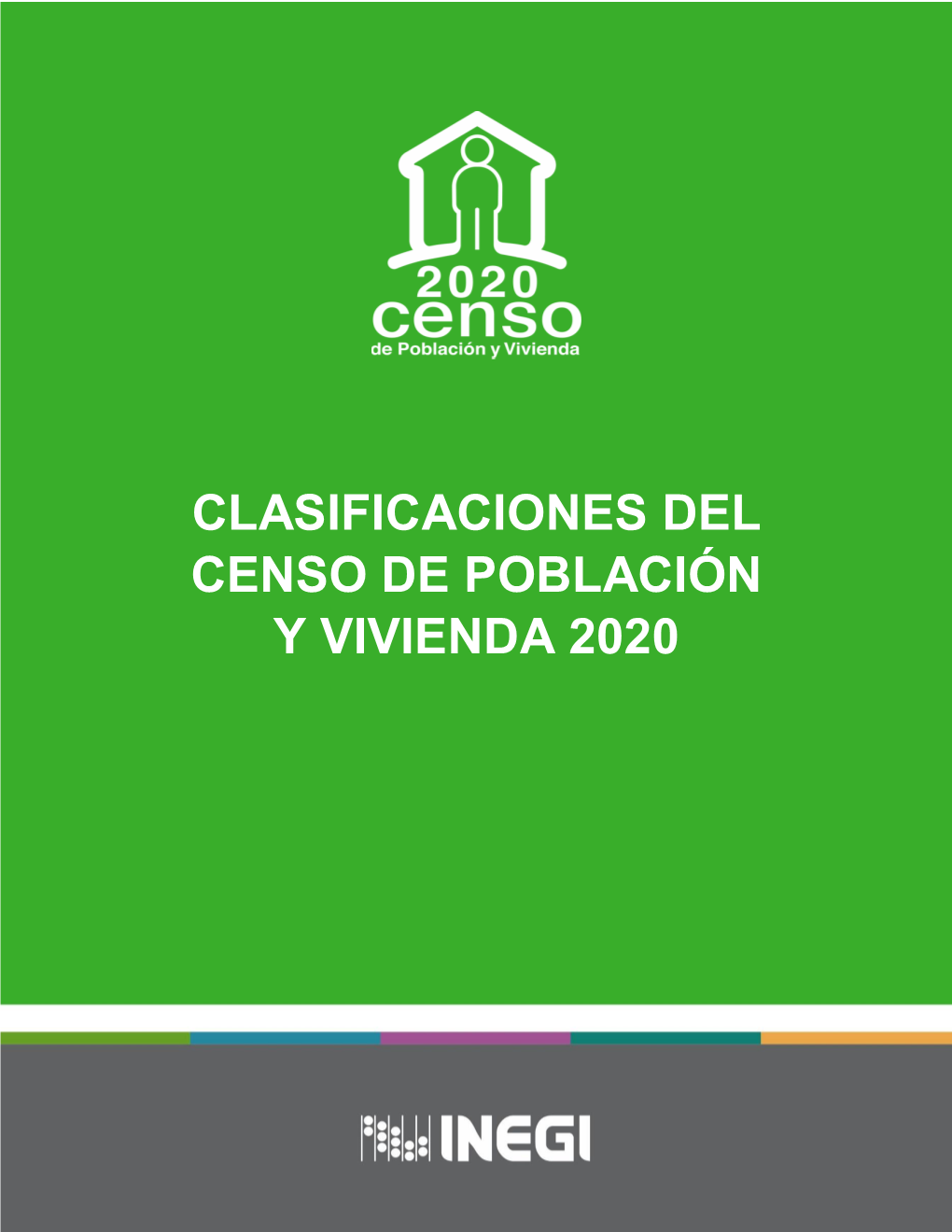 Clasificaciones Del Censo De Población Y Vivienda 2020