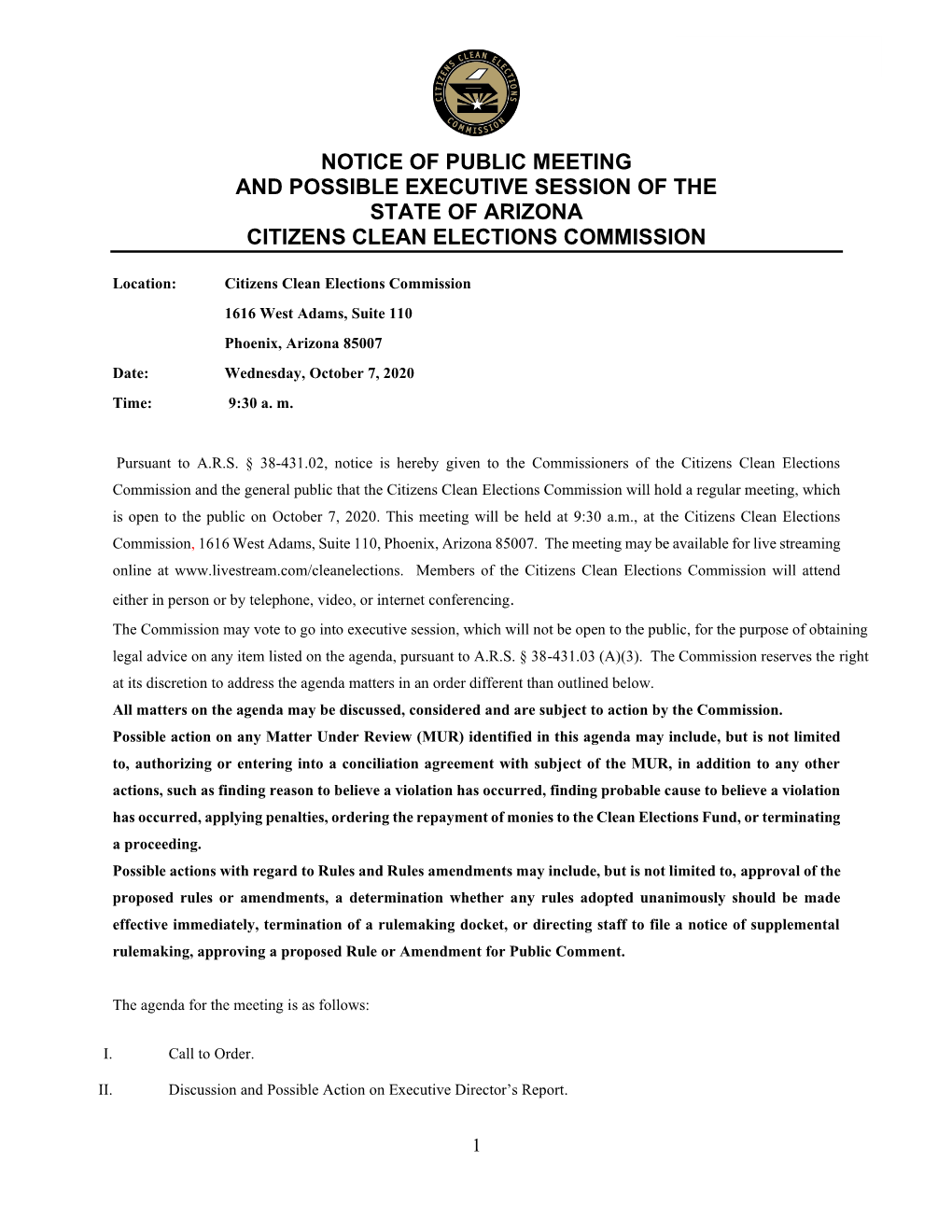 Notice of Public Meeting and Possible Executive Session of the State of Arizona Citizens Clean Elections Commission