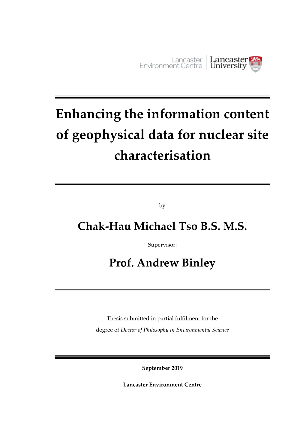 Enhancing the Information Content of Geophysical Data for Nuclear Site Characterisation