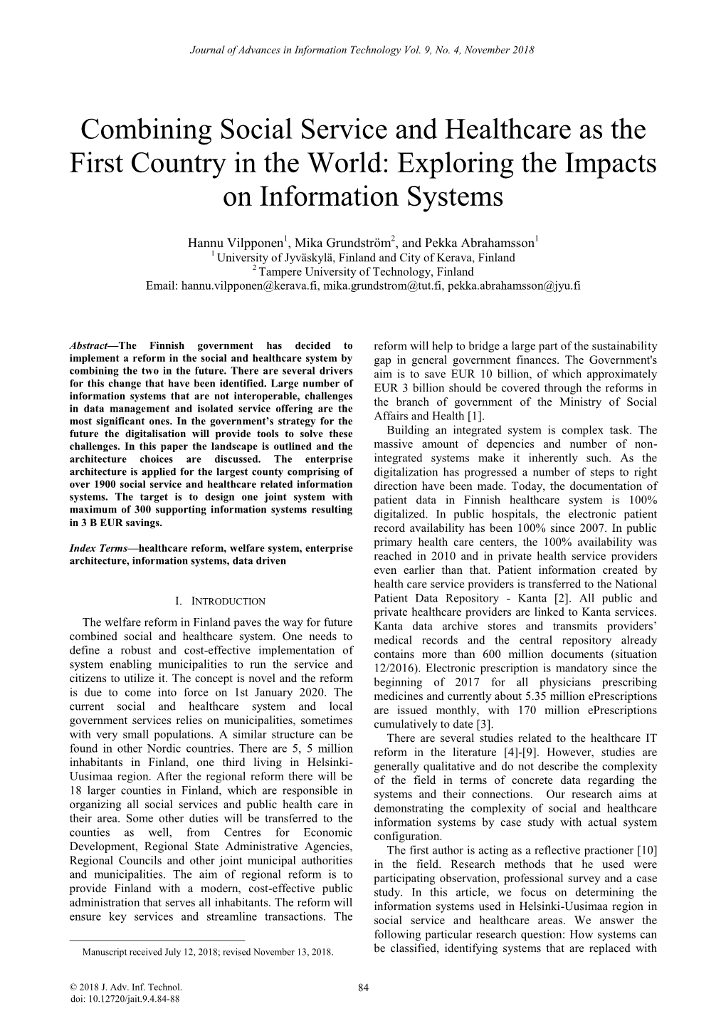 Combining Social Service and Healthcare As the First Country in the World: Exploring the Impacts on Information Systems