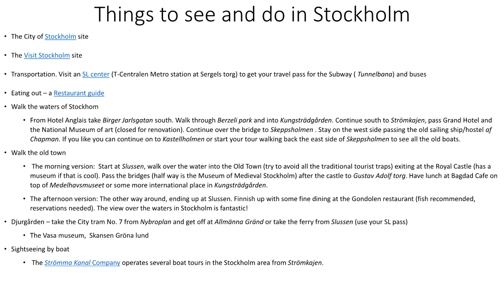 Things to See and Do in Stockholm • the City of Stockholm Site