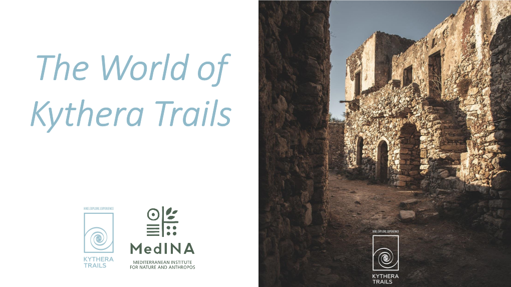 Welcome to the World of Kythera Trails / 2019