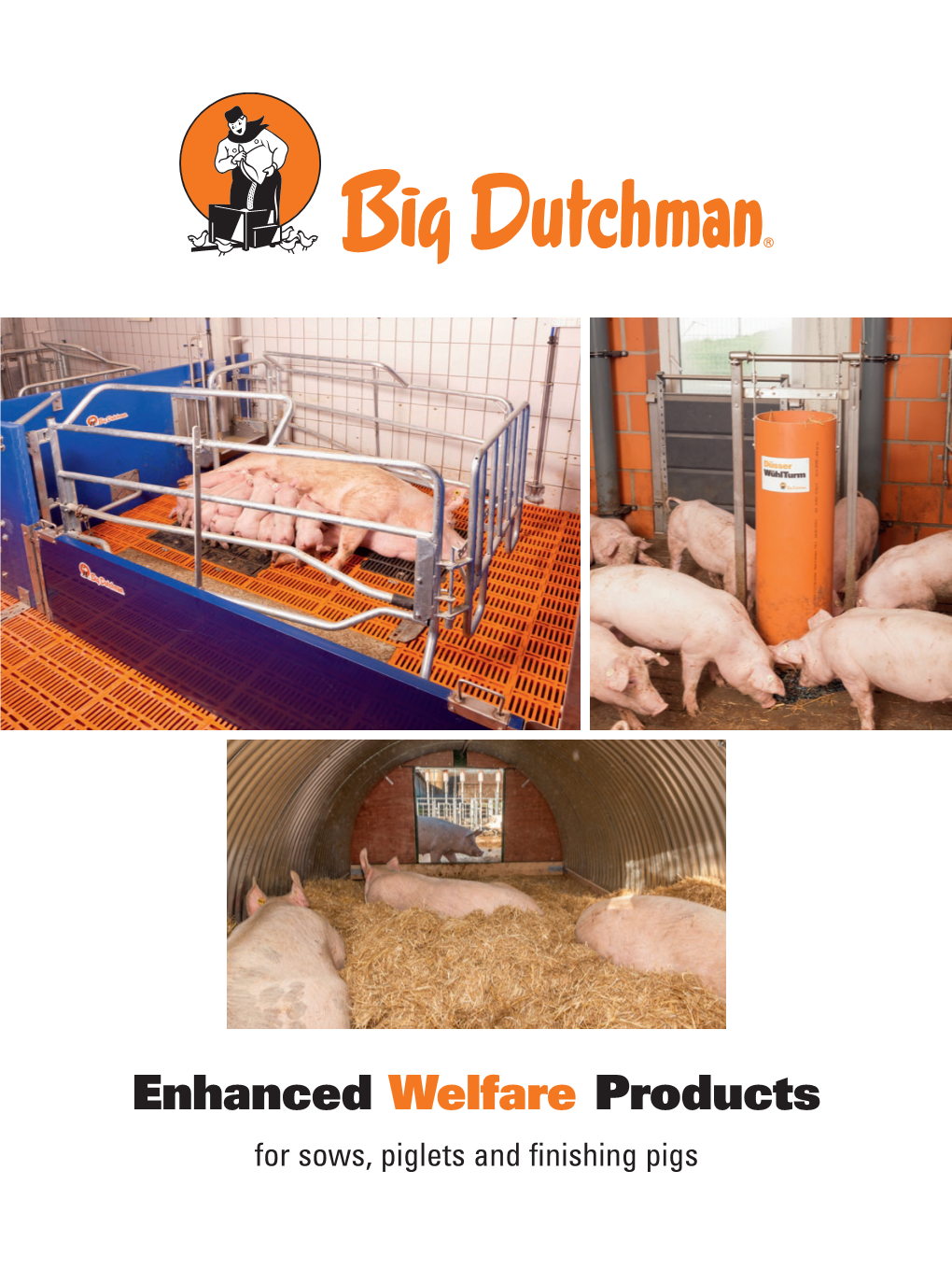 Big Dutchman Welfare Products