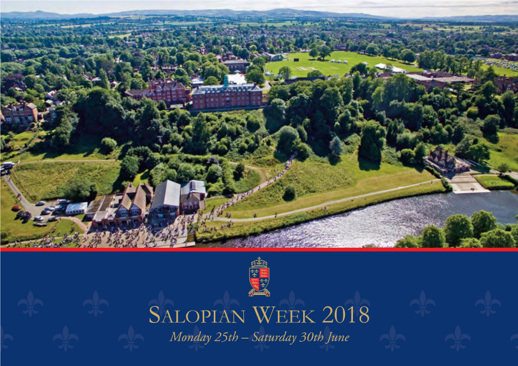 Salopian Week 2018 Layout 1 10/05/2018 17:17 Page 1