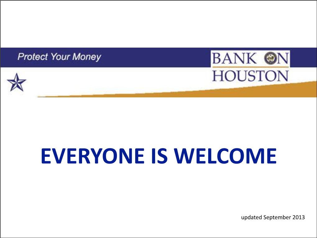 Bank on Everyone Is Welcome