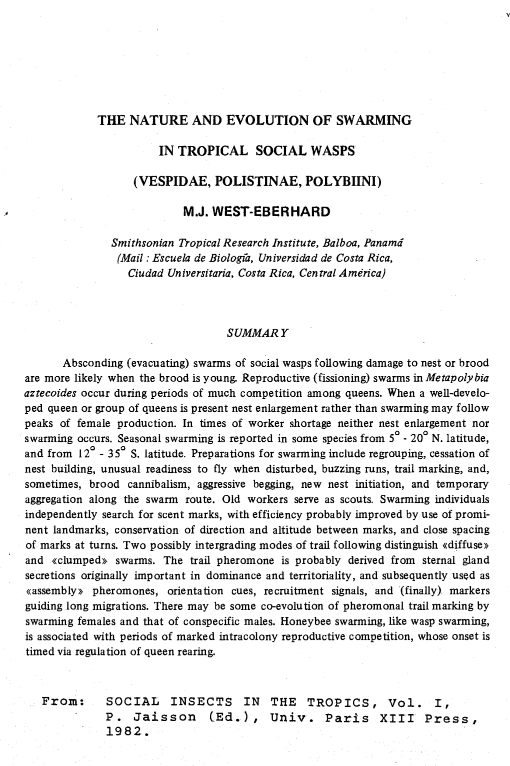 The Nature and Evolution of Swarming in Tropical Social Wasps (Vespidae, Polistinae, Polybiini)