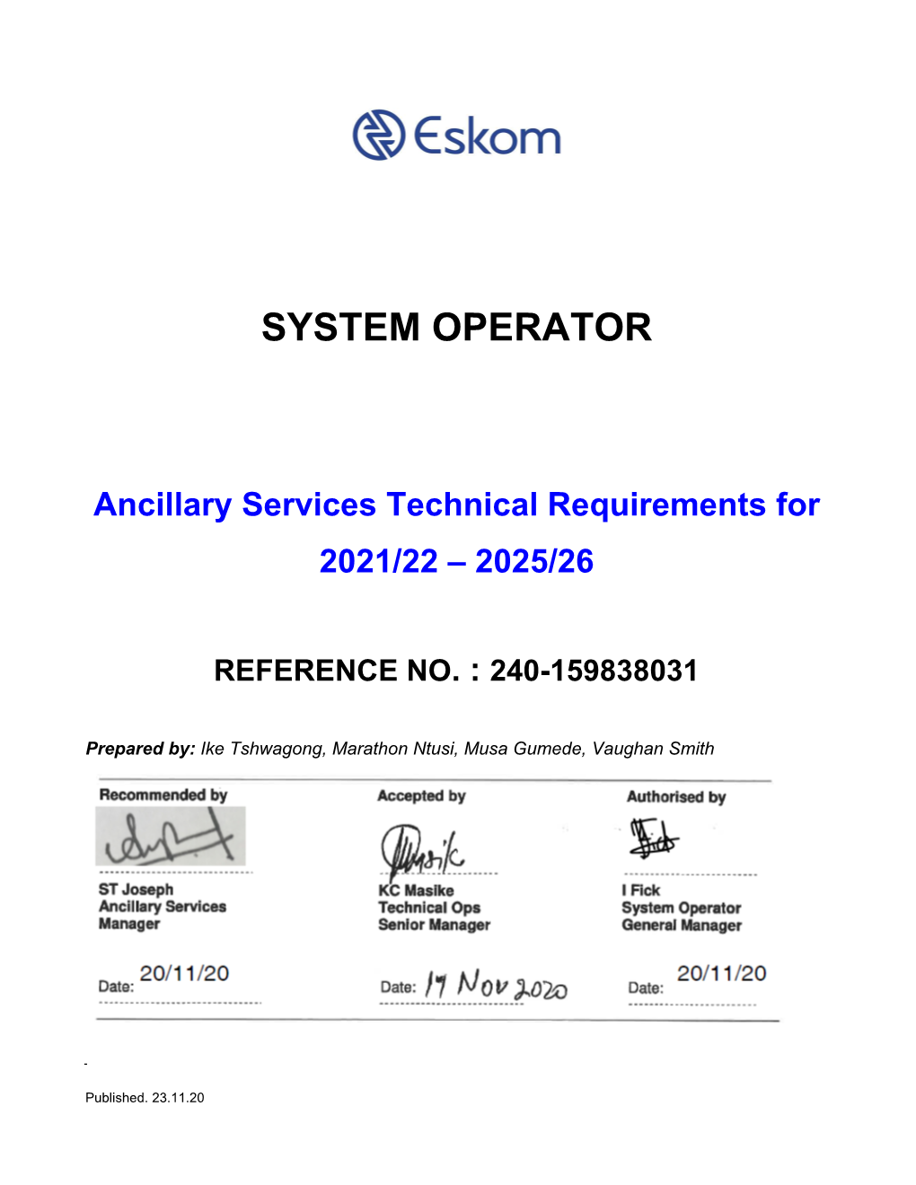 Ancillary Services Technical Requirements for 2020/21 – 2024/25