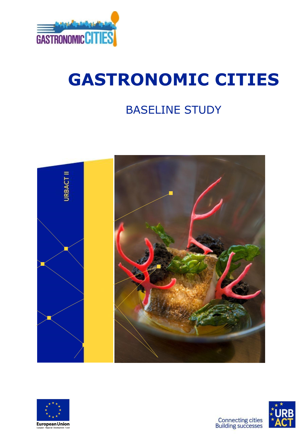 Gastronomic Cities Baseline Study