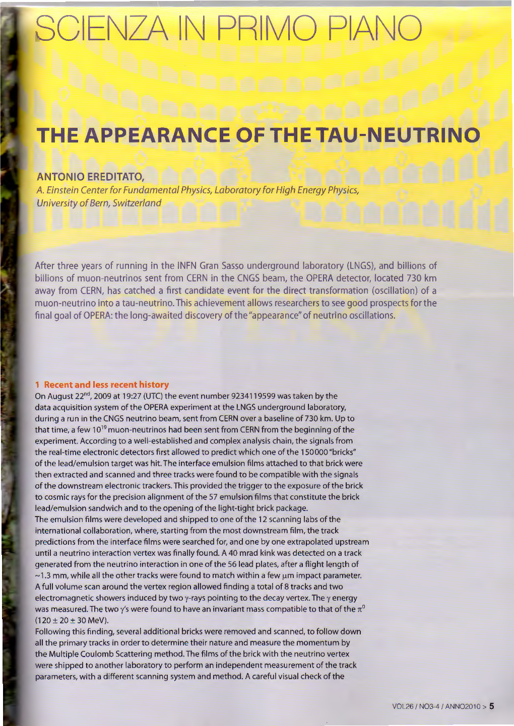 The Appearance of the Tau-Neutrino