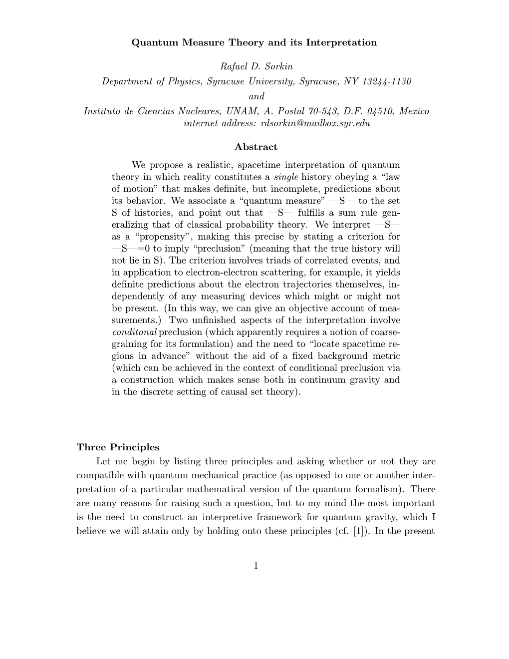 Quantum Measure Theory and Its Interpretation Rafael D. Sorkin Department of Physics, Syracuse University, Syracuse, NY 13244-11