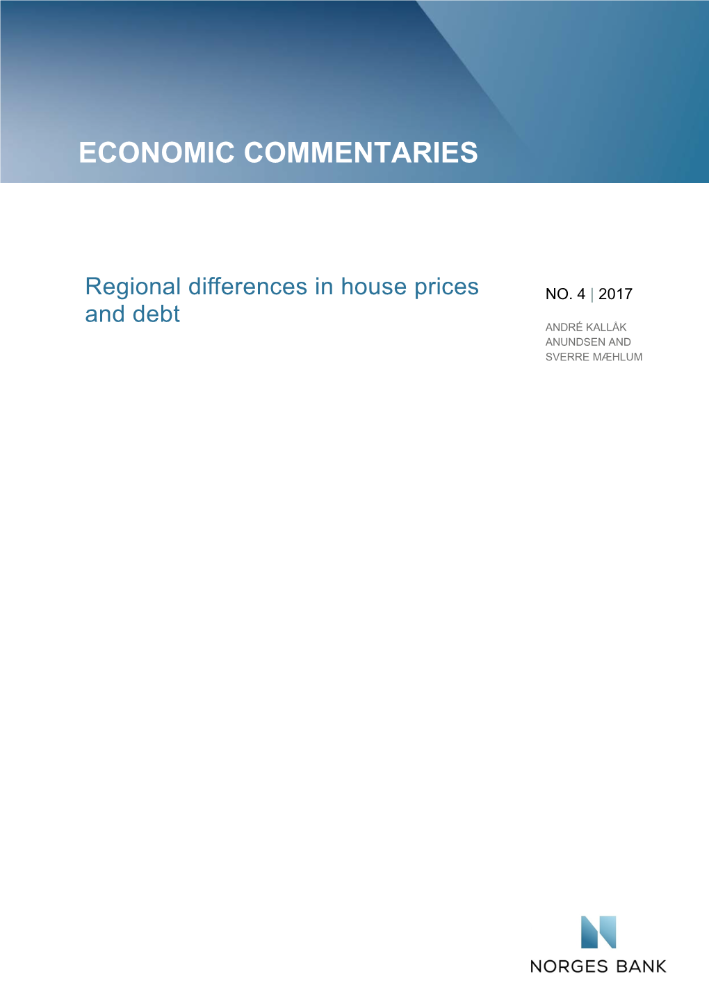 Regional Differences in House Prices and Debt