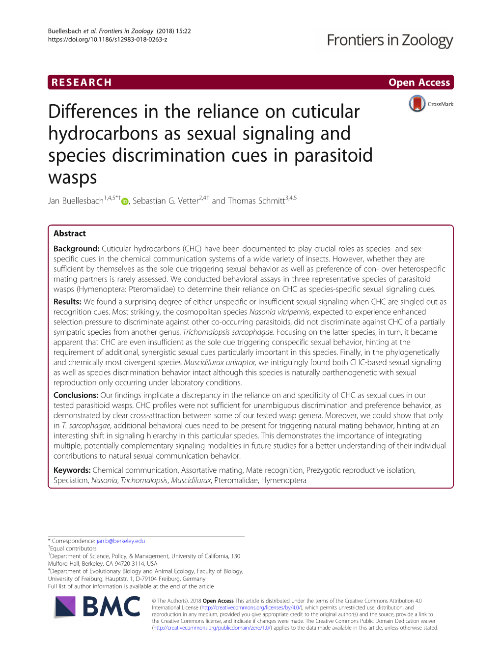 Differences in the Reliance on Cuticular Hydrocarbons As Sexual Signaling and Species Discrimination Cues in Parasitoid Wasps Jan Buellesbach1,4,5*† , Sebastian G