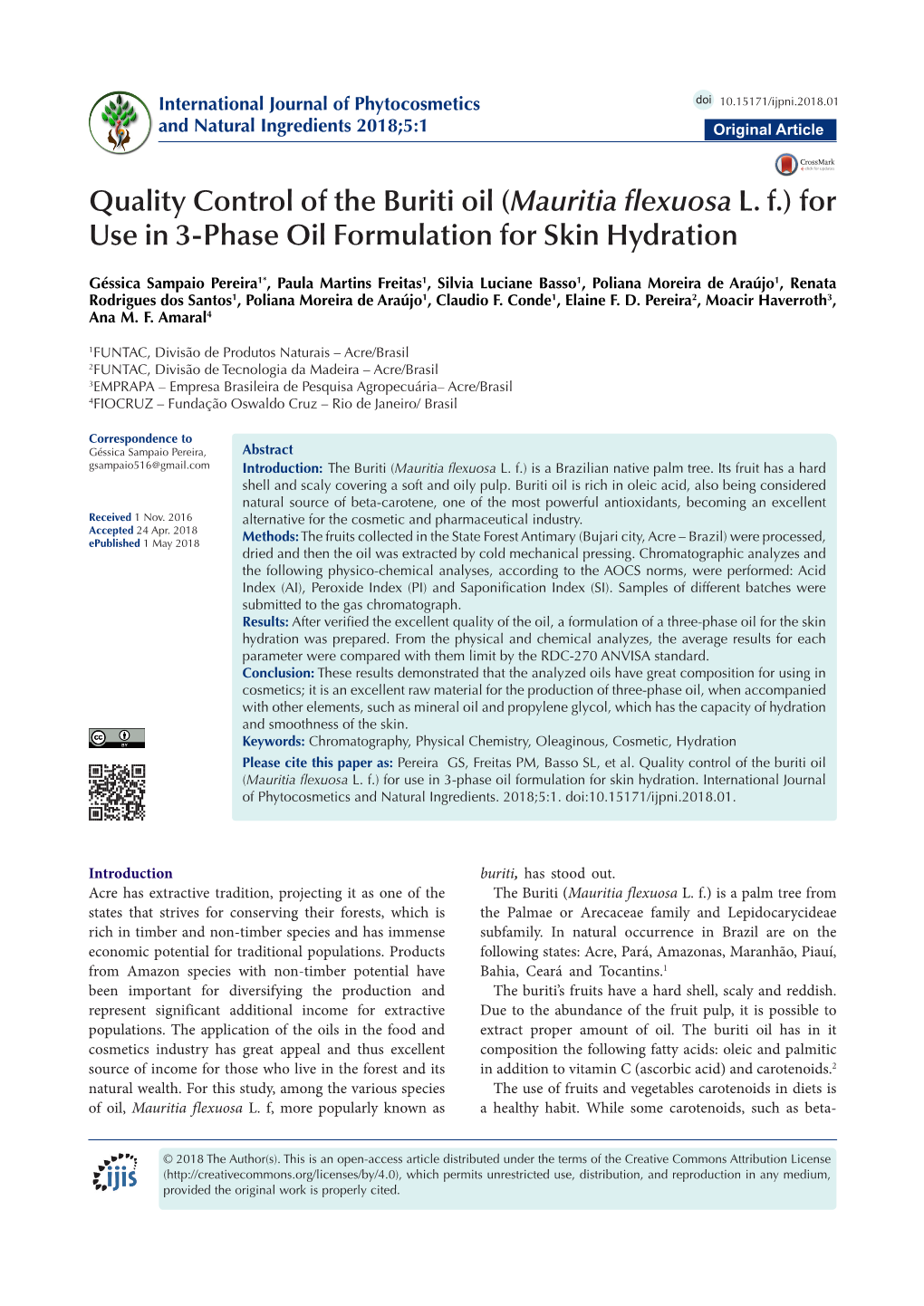 Quality Control of the Buriti Oil (Mauritia Flexuosa L. F.) for Use in 3-Phase Oil Formulation for Skin Hydration