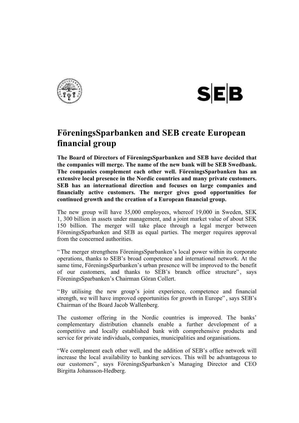 Föreningssparbanken and SEB Create European Financial Group