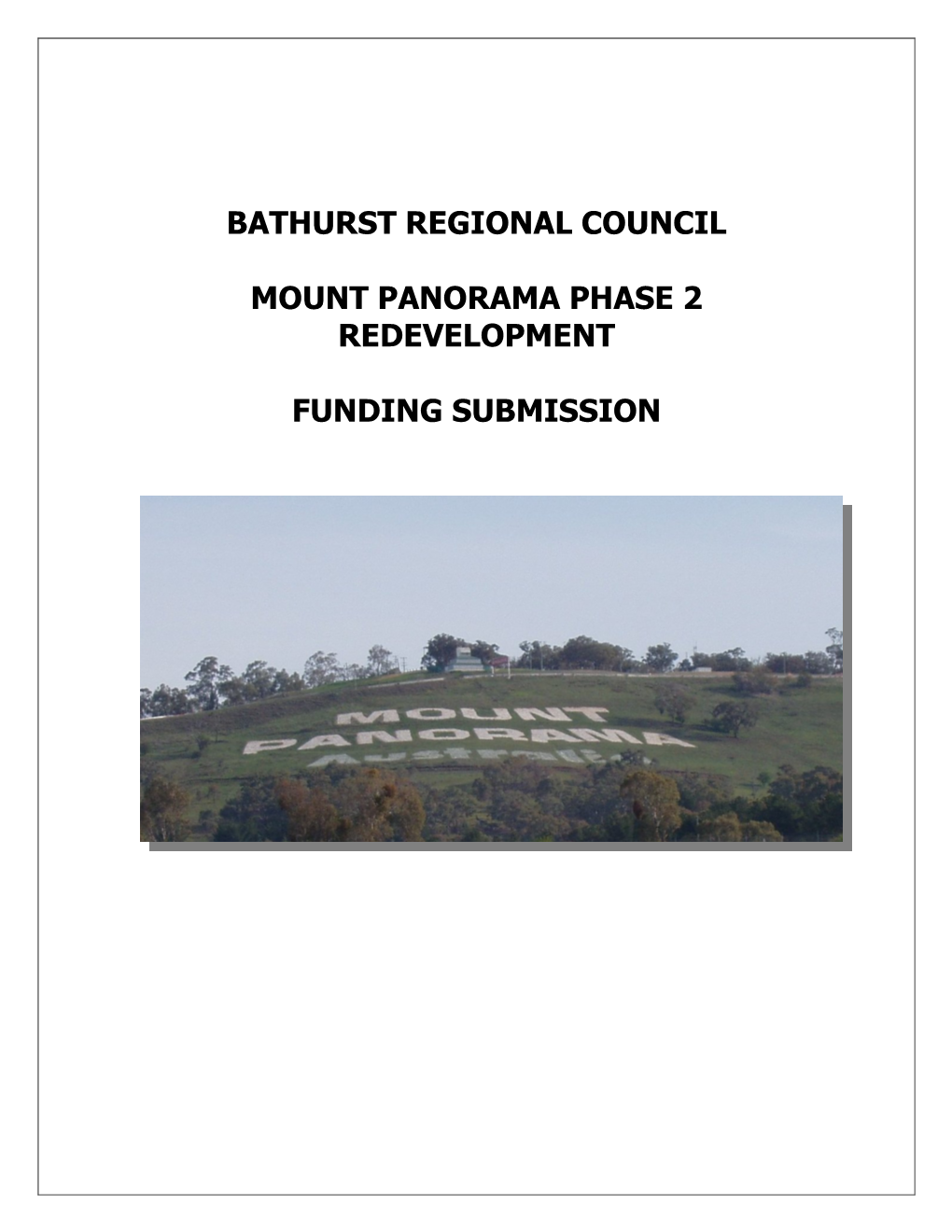 Bathurst Regional Council Mount Panorama Phase 2
