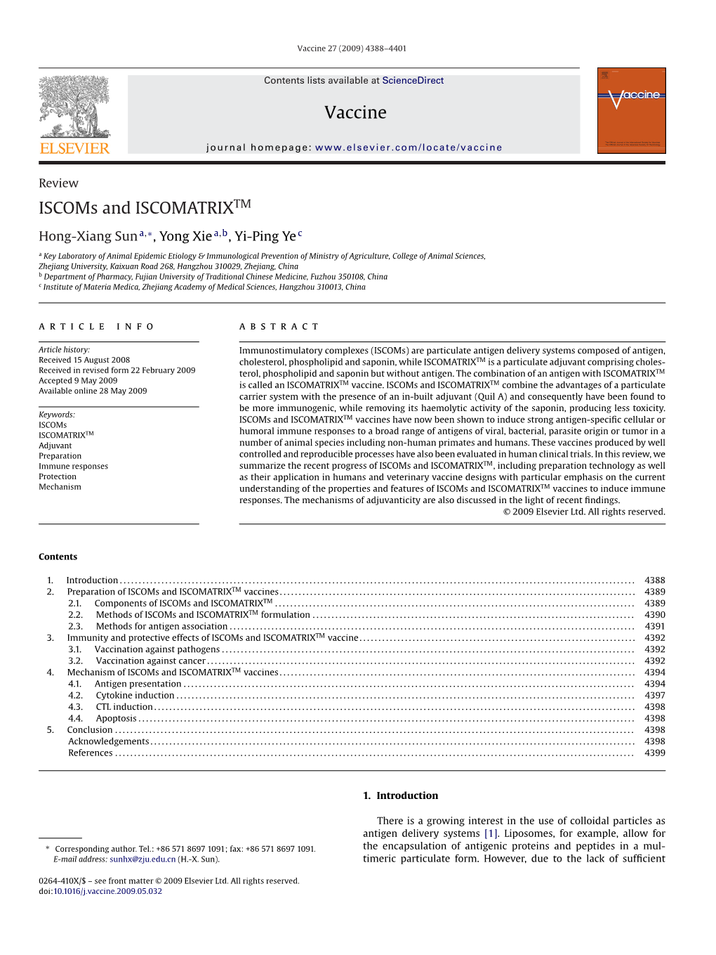 Vaccine Iscoms and ISCOMATRIXTM