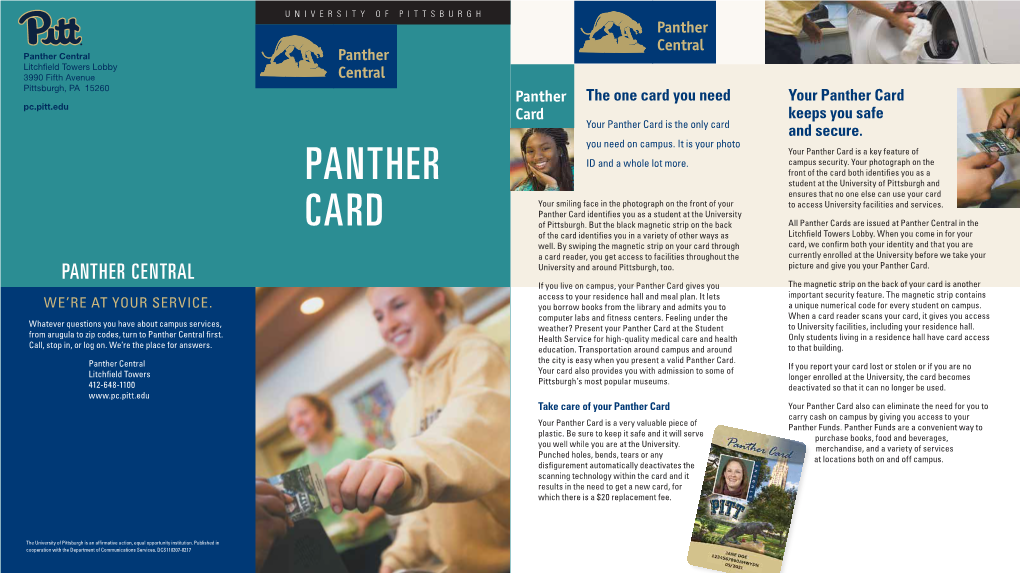 Panther Card Pc.Pitt.Edu Card Keeps You Safe Your Panther Card Is the Only Card and Secure