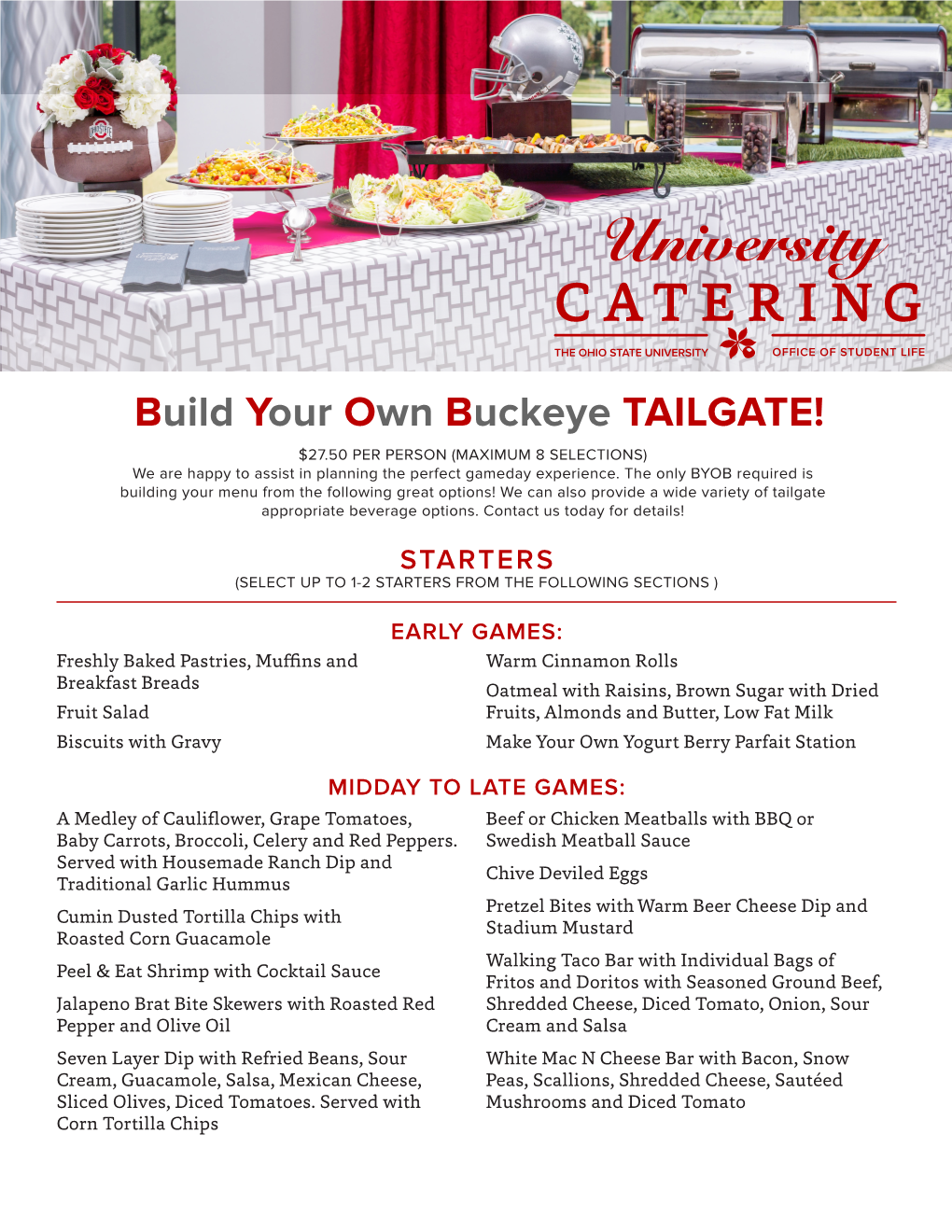 Build Your Own Buckeye TAILGATE!