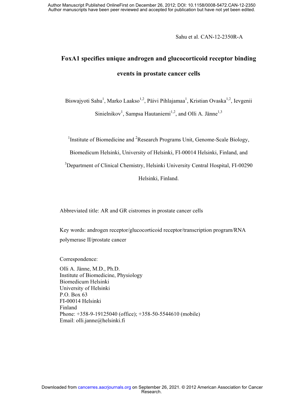 Foxa1 Specifies Unique Androgen and Glucocorticoid Receptor Binding