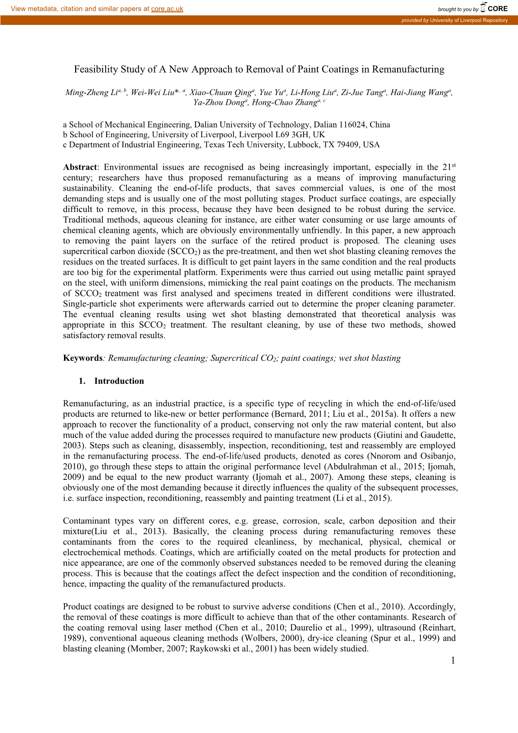 1 Feasibility Study of a New Approach to Removal of Paint Coatings in Remanufacturing