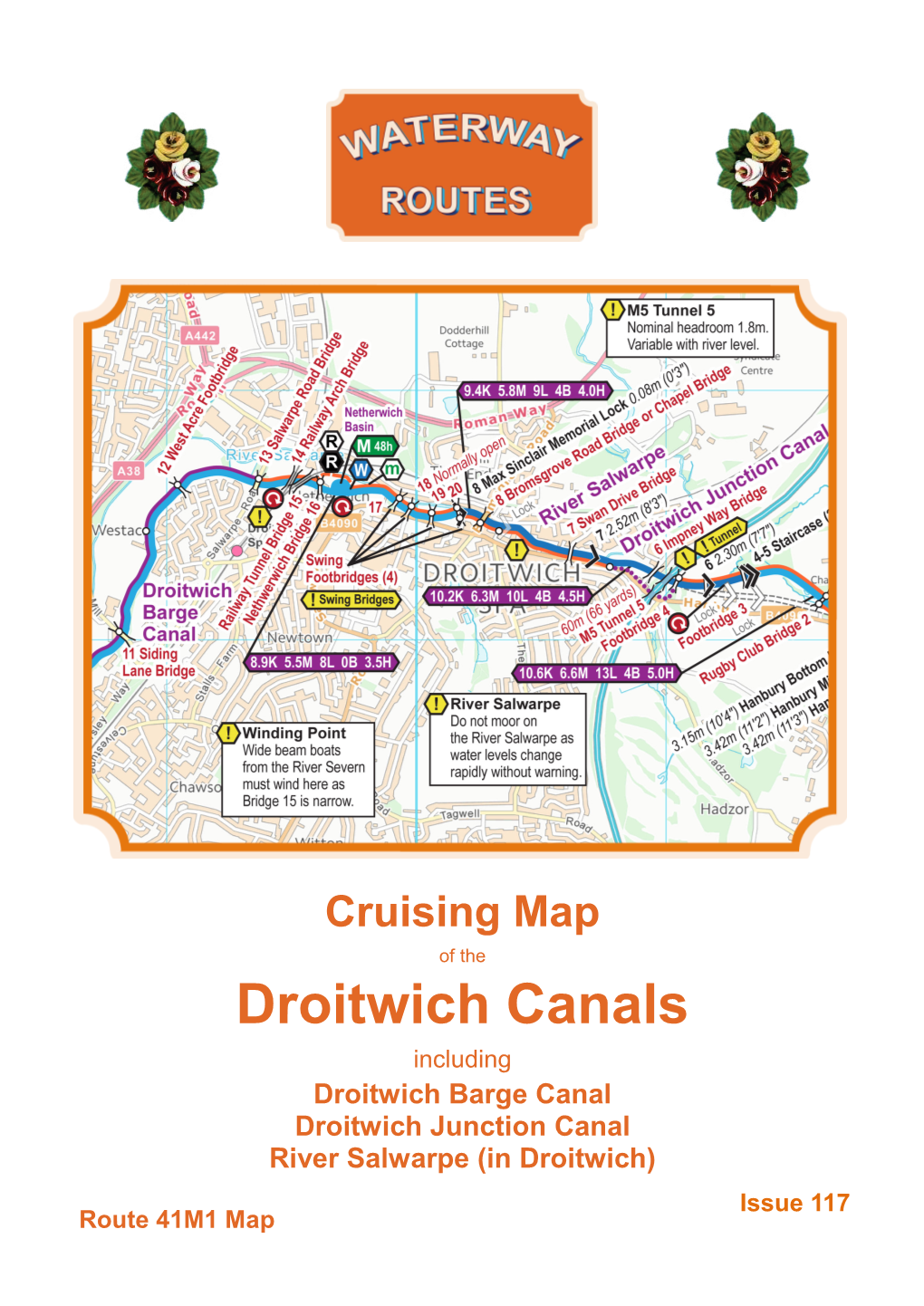 Droitwich Canals Including Droitwich Barge Canal Droitwich Junction Canal River Salwarpe (In Droitwich) Issue 117 Route 41M1 Map Issue 53