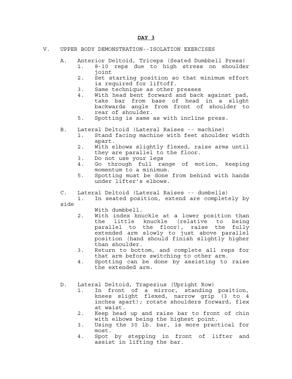 ISOLATION EXERCISES A. Anterior Deltoid, Triceps (Seated Dumbbell Press) 1