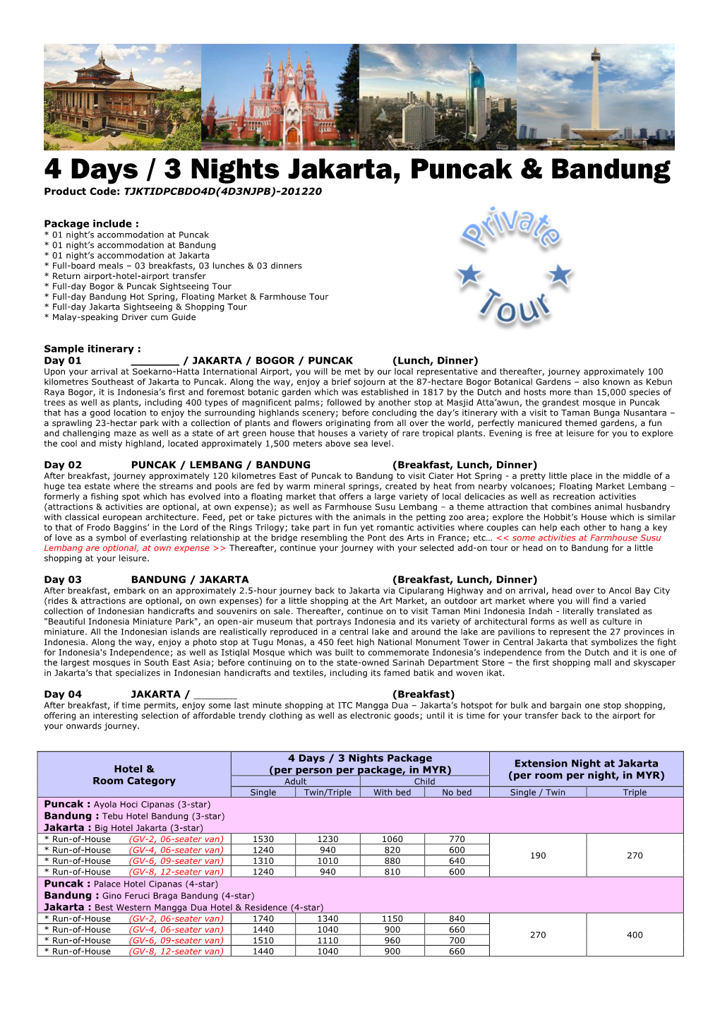 4 Days / 3 Nights Jakarta, Puncak & Bandung