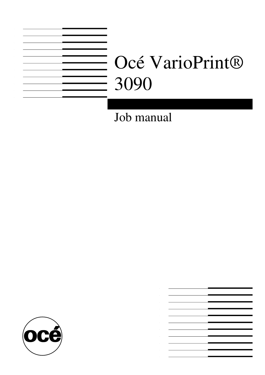 Océ Varioprint 3090 Job Manual Contents