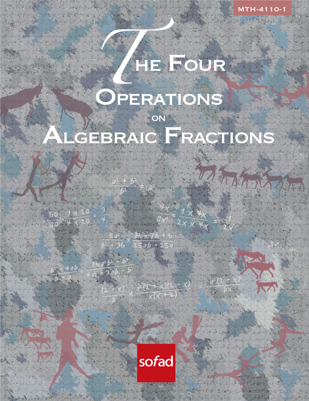 The Four Operations Algebraic Fractions