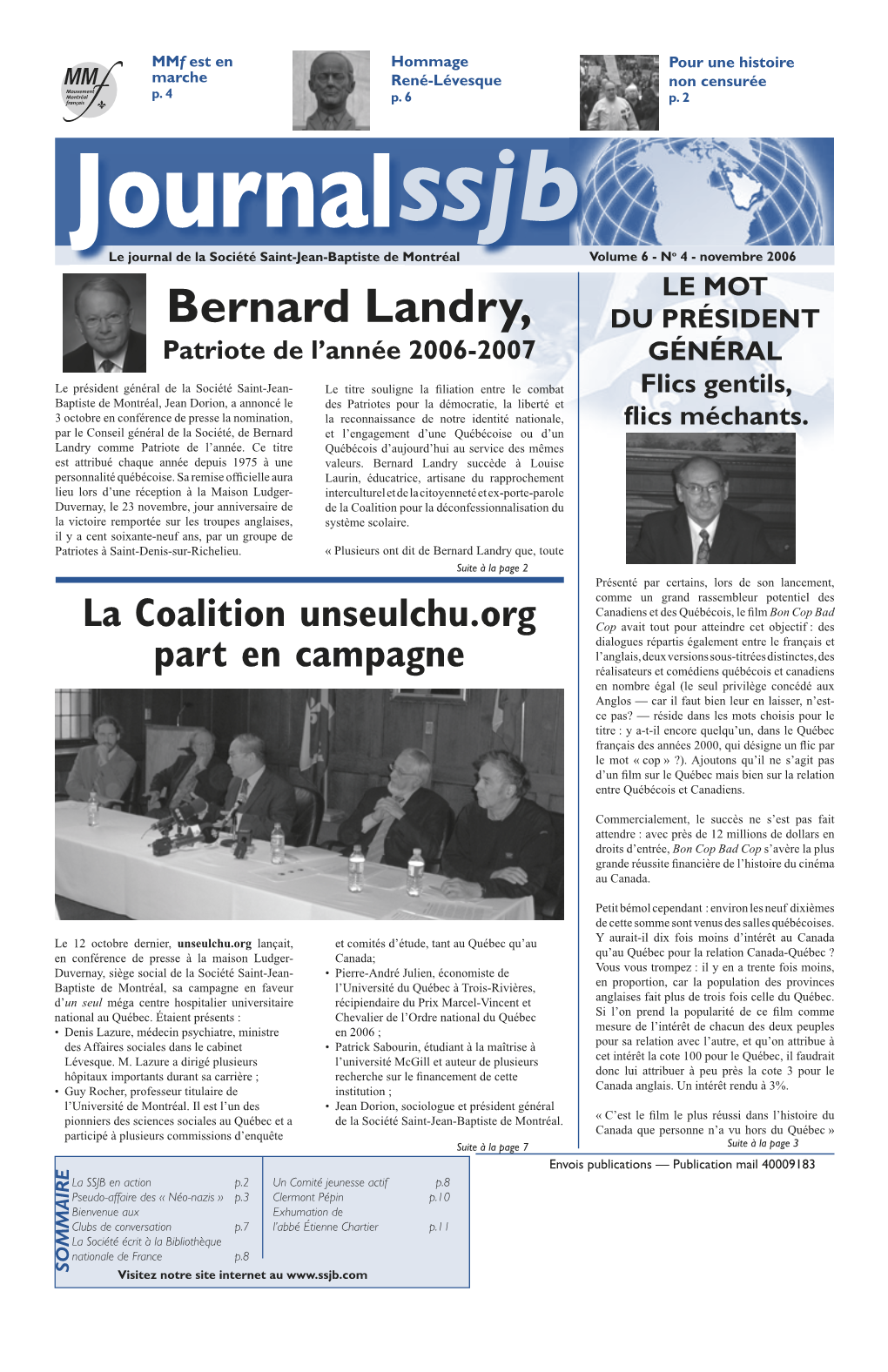 Bernard Landry, DU PRÉSIDENT Patriote De L’Année 2006-2007 GÉNÉRAL