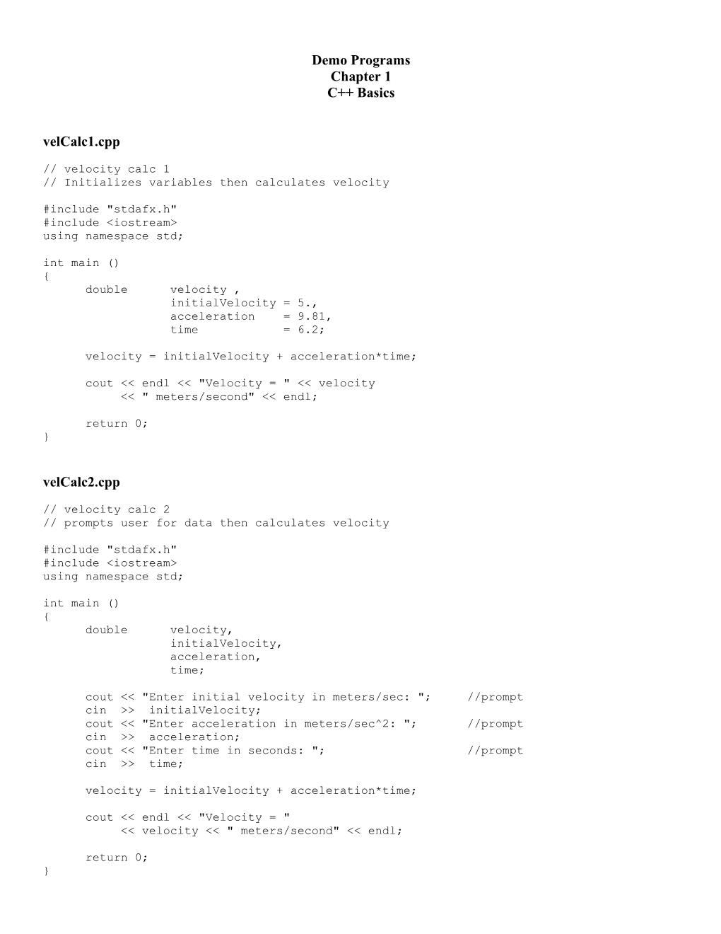 Initializes Variables Then Calculates Velocity