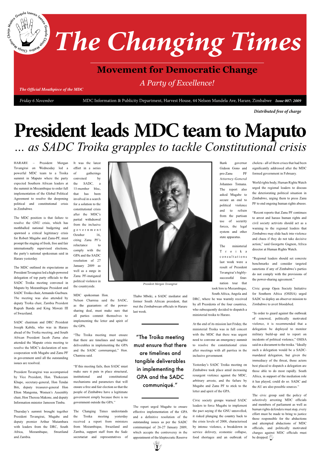 President Leads MDC Team to Maputo … As SADC Troika Grapples to Tackle Constitutional Crisis