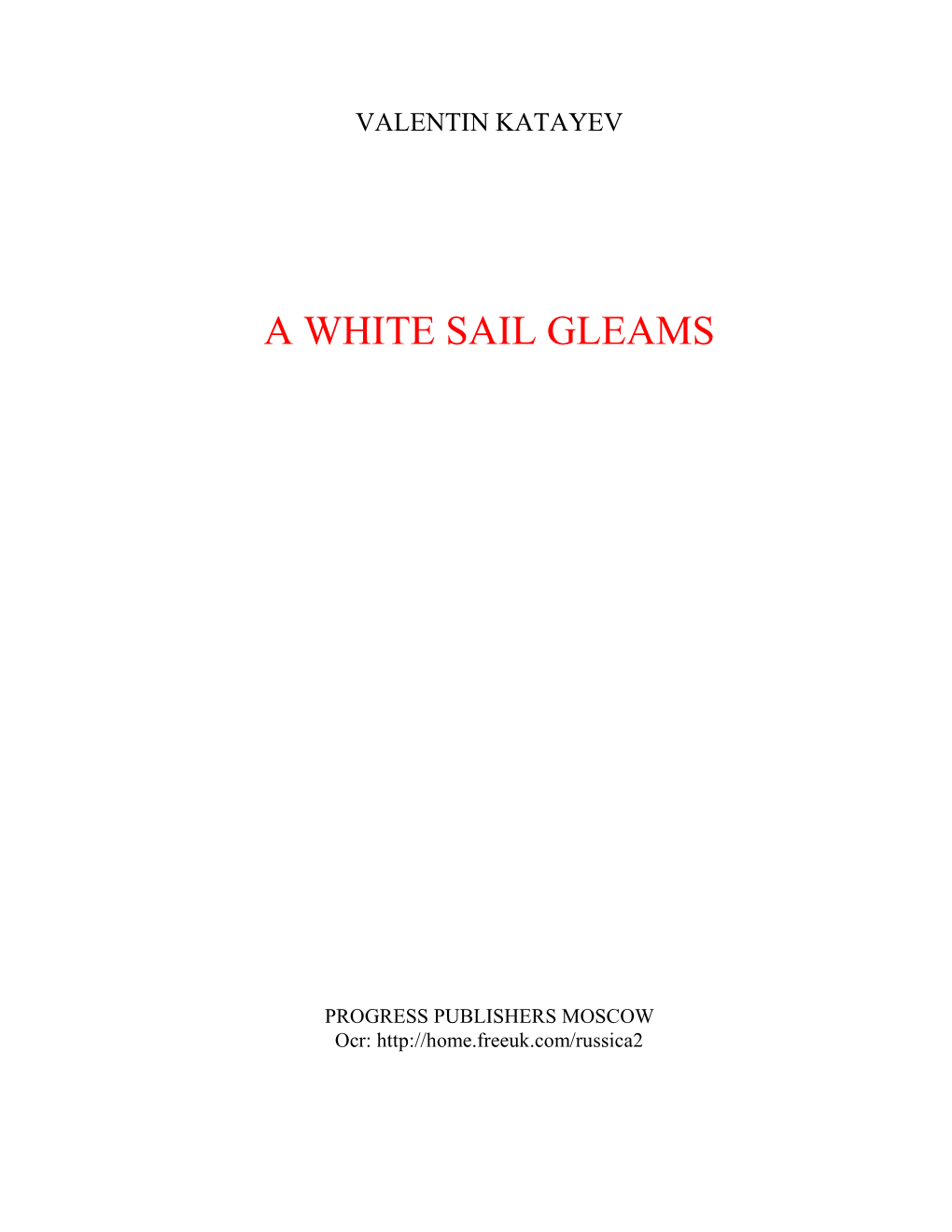 A White Sail Gleams