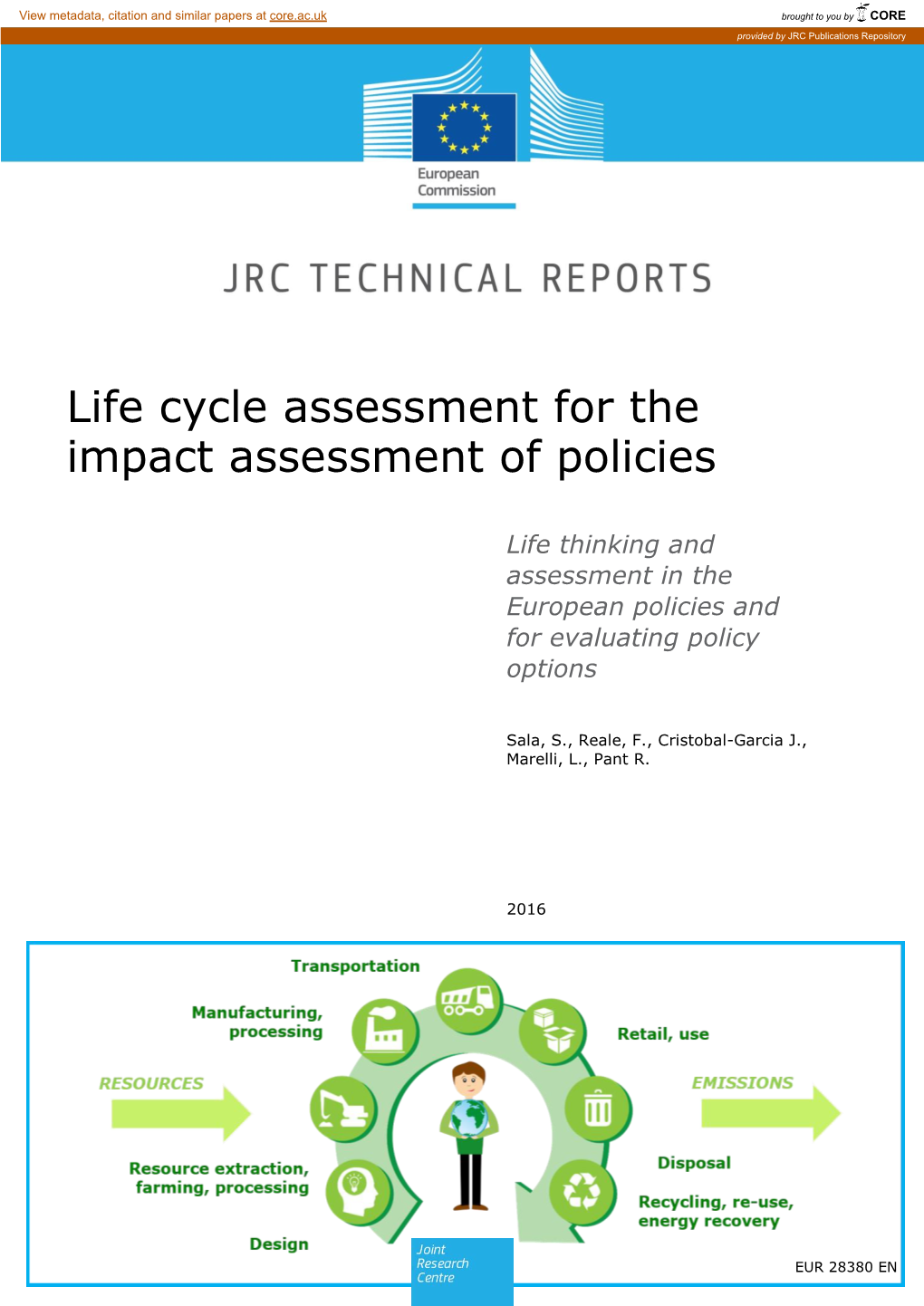 Life Cycle Assessment for the Impact Assessment of Policies