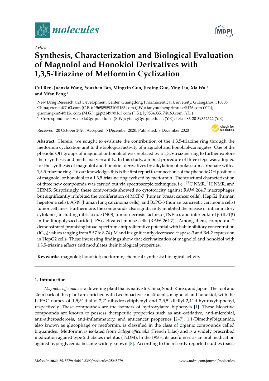 Synthesis, Characterization and Biological Evaluation of Magnolol and Honokiol Derivatives with 1,3,5-Triazine of Metformin Cyclization