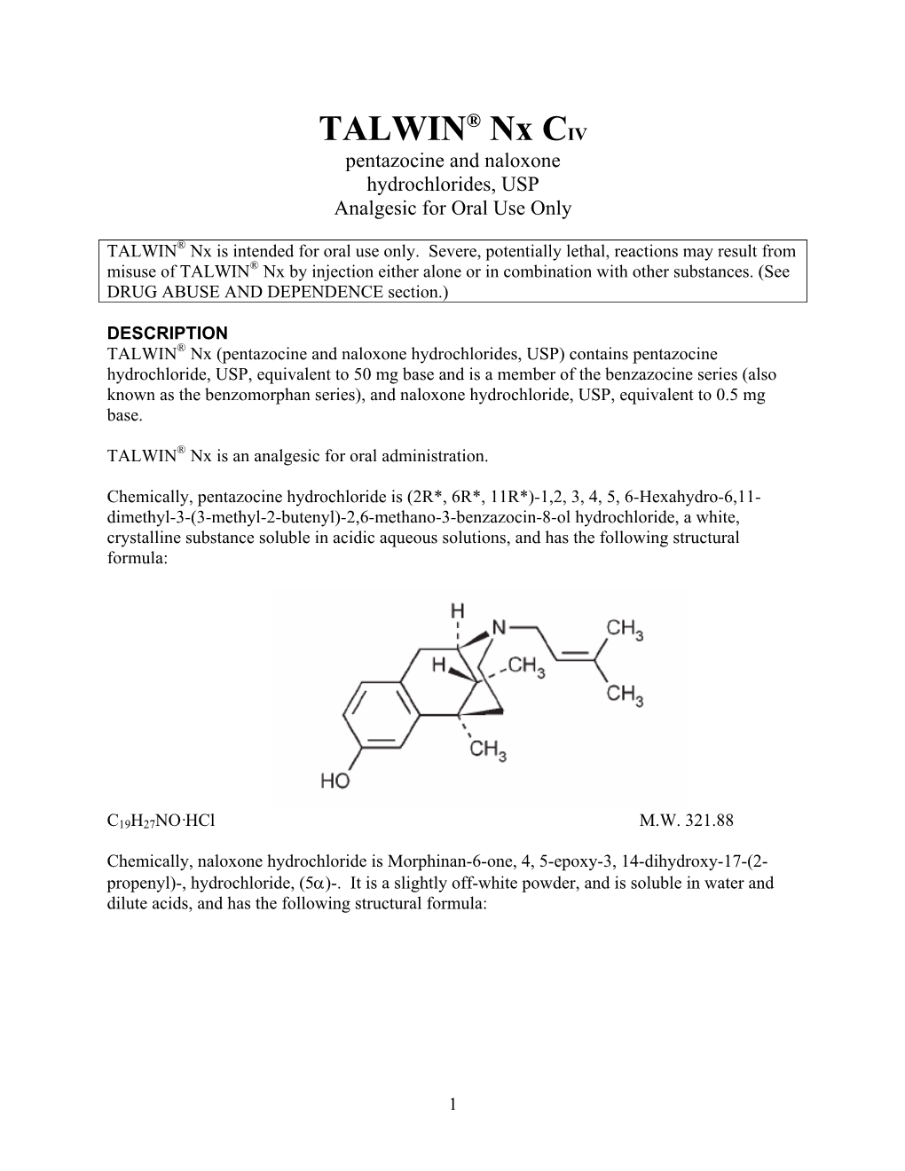 Talwin Nx (Pentazocine and Naloxone Hydrochlorides)