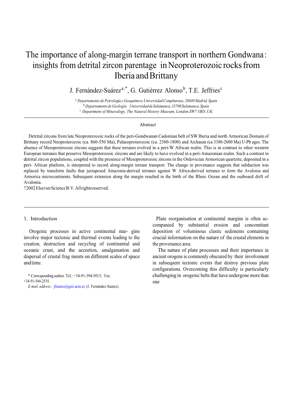 Insights from Detrital Zircon Parentage in Neoproterozoic Rocks from Iberia and Brittany J